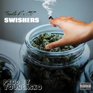 SWISHERS (Explicit)