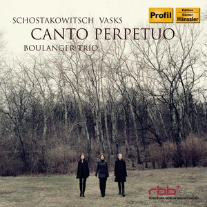 VASKS, P.: Episodi e canto perpetuo / SHOSTAKOVICH, D.: Piano Trio Nos. 1 and 2 (Boulanger Trio)