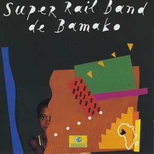 Super Rail Band de Bamako