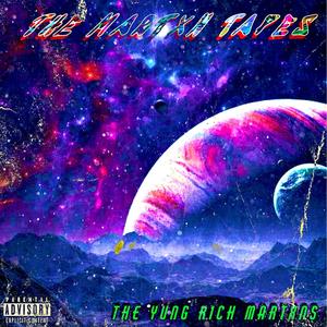 The Martxn Tapes (Explicit)