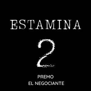 Estamina 2 (Explicit)
