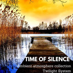 Time of Silence