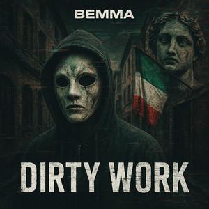 DIRTY WORK