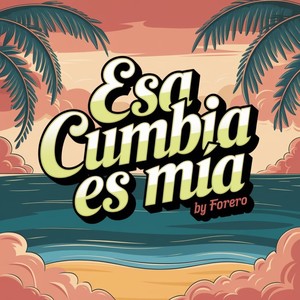 Esa Cumbia Es Mía