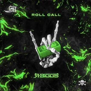 Roll Call (Explicit)