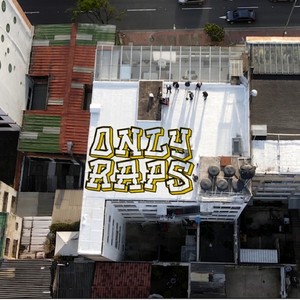 OnlyRaps Cypher (feat. Polímero, Clant.j, AmalgamA, Julian Silva, Ronin Cuts, Tatan Cruz & BigBigor) (Explicit)