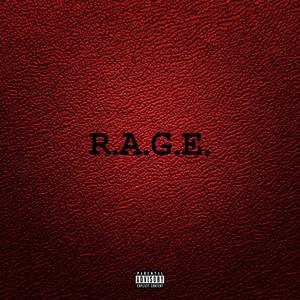 R.A.G.E (Explicit)