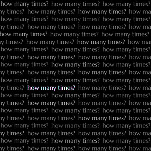 How Many Times? (Explicit)