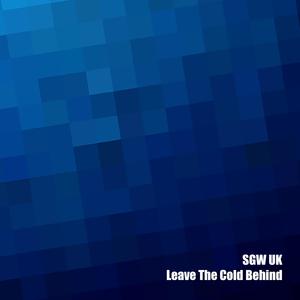 Leave The Cold Behind
