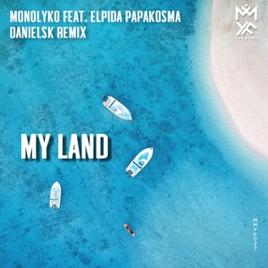 My Land (DanielSK Remix)