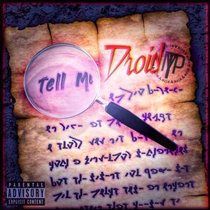 Tell Me (Explicit)