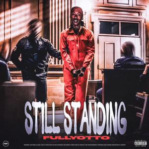 Still Standing (Explicit)