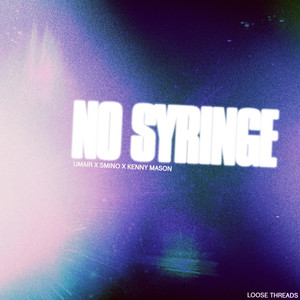 No Syringe (Explicit)