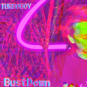 Bustdown (Explicit)