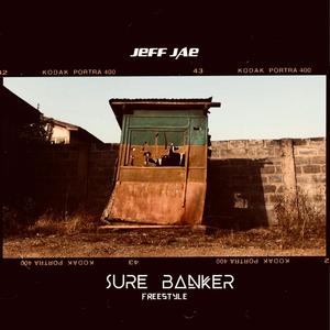 Sure Banker Freestyle (Explicit)