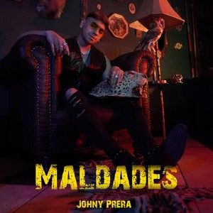 Maldades (Explicit)