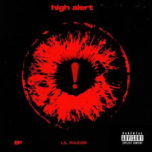 high alert (Explicit)