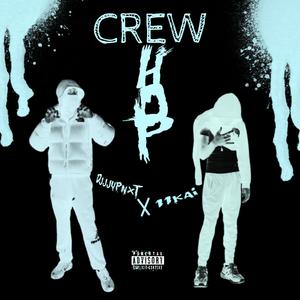 Crew Hop (feat. 11kai) [Explicit]