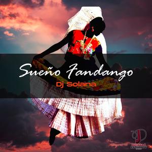 Sueño Fandango (Extended Mix)