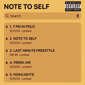 NOTE TO SELF (Explicit)