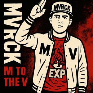 M TO THE V (Explicit)