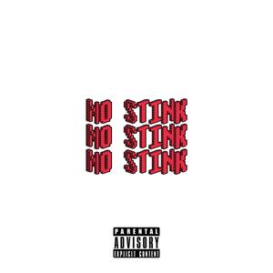 No Stink (feat. BombZ)