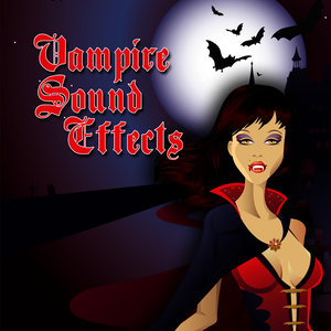 Vampire Sound Effects