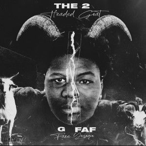 The 2 Headed Goat (Explicit)