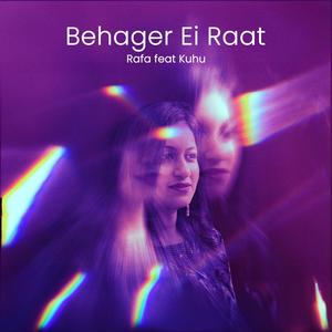 বেহাগের এই রাত (feat. Raef Al Hasan Rafa)