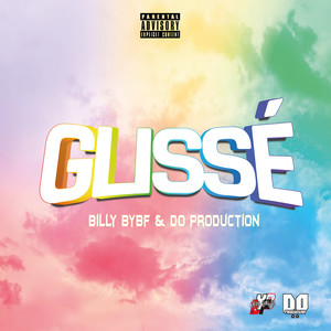 Glissé (Explicit)