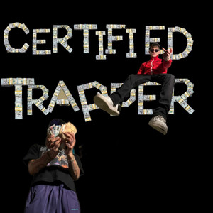 Certified Trapper (Explicit)