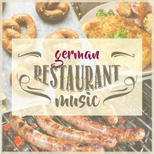 German Restaurant Music