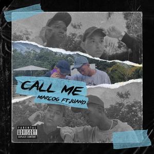 CALL ME (feat. Juanda)