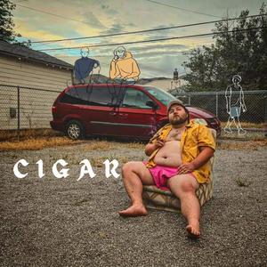 Cigar (Explicit)