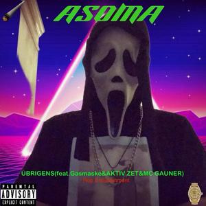 Übrigens (feat. Gasmaske, Aktiv Zet & Mc Gauner) (Explicit)