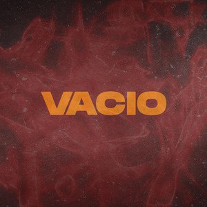 Vacio (Explicit)