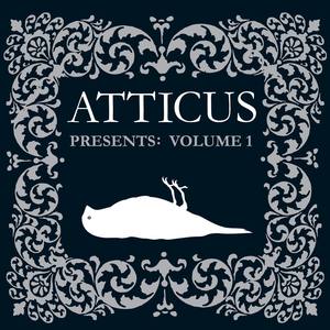 Atticus Presents: Volume 1