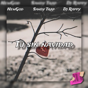 Tú sin navidad