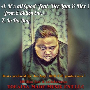 All Good(feat. Uce Lam & Flex)