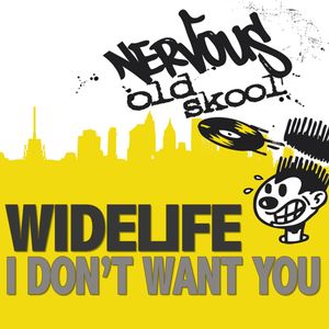 I Don't Want U (Widelife Mix)