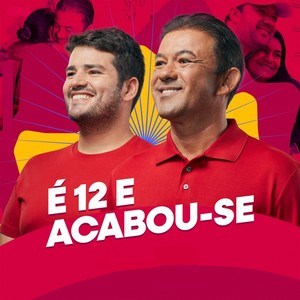 É 12 e Acabou-se