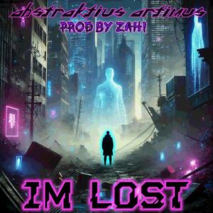 I'm Lost (Explicit)