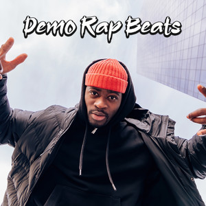 Demo Rap Beats (Explicit)