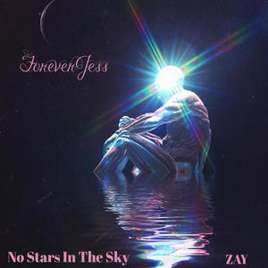 No Stars In The Sky (Explicit)