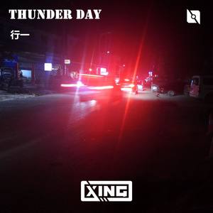 Thunder Day（雷天）