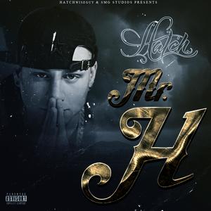 Mr. H (Explicit)