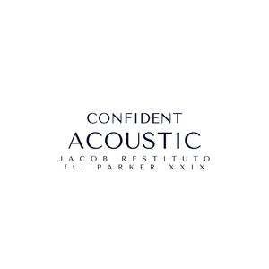 Confident - Acoustic