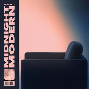 MIDNIGHT MODERN (SMILE FOR THE SHOW) (Explicit)