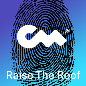 Raise The Roof