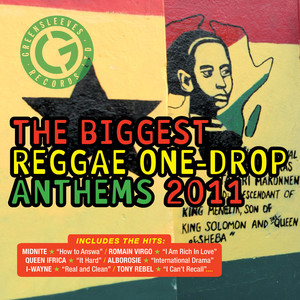 The Biggest Reggae One Drop Anthems 2011